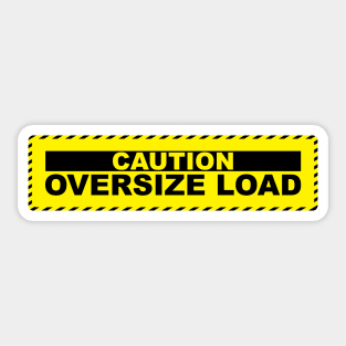 Caution: Oversize Load Sticker